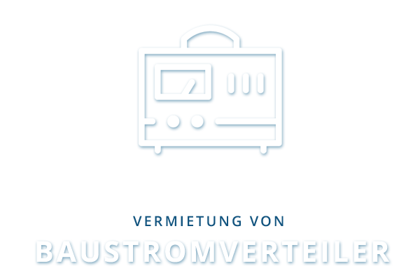 Vermietung Baustromverteiler